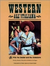 WESTERN ALL ITALIANA - THE WILD, THE SADIST, AND THE OUTSIDERS