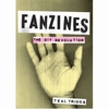 Fanzines - The DIY Revolution 