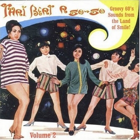 VARIOUS ARTISTS - Thai Beat A Go-Go Vol. 2