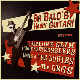 SIR BALD DIDDLEY - Sir Bald's Hairy Guitar