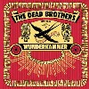DEAD BROTHERS