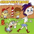 VARIOUS ARTISTS - Chop Suey Rock Vol. 3