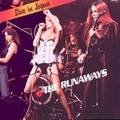 RUNAWAYS - Live In Japan