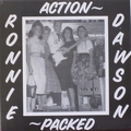 RONNIE DAWSON - Action Packed