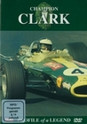 Champion Clark - Profile of a Legend