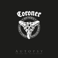 Coroner - Autopsy (+ LP) [3 BRs]