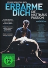 Erbarme Dich - Die Matthus-Passion