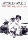 World War II - The Fall of Japan Part 1