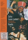 Zulu Love Letter / Fools (OmU)