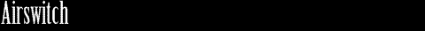 Airswitch