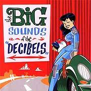 DECIBLES - The BIG Sound Of The