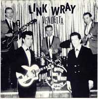 LINK WRAY - Vendetta