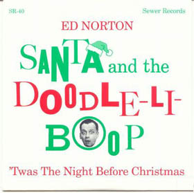 ED NORTON - Santa And The Doodle-Li-Boop