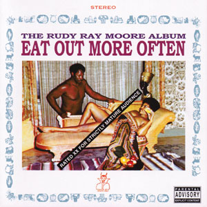 RUDY RAY MOORE - Eat Out More Often