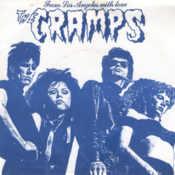 CRAMPS - From Los Angeles With Love