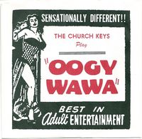 CHURCH KEYS - Oogy Wawa