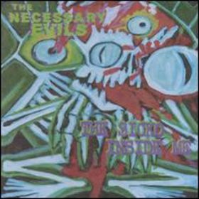 NECESSARY EVILS - The Sicko Inside Me