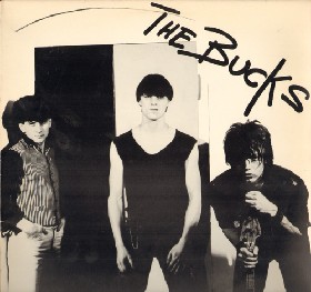 THE BUCKS - Brave and Stupid