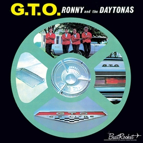 RONNY AND THE DAYTONAS - G.T.O.