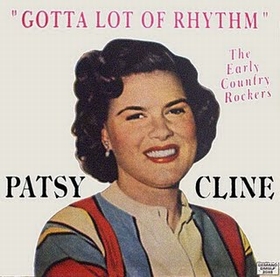 PATSY CLINE - Gotta Lot Of Rhythm