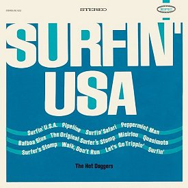 HOT DOGGERS - Surfin' USA