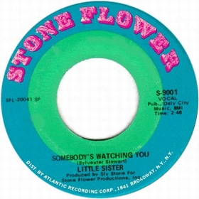 LITTLE SISTER - Somebody's Watching You