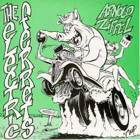 ELECTRIC FERRETS - Arnold Ziffel