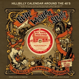 HILLBILLY CALENDER AROUND THE 40'S  - 2012 Calendar