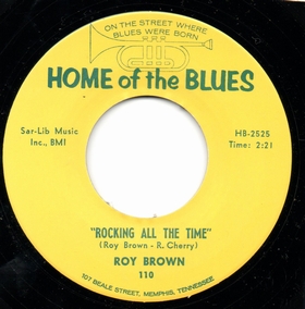 ROY BROWN - Rocking All The Time