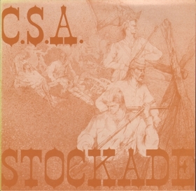 C.S.A. - FEATURING TONY VINCENT - Stockade