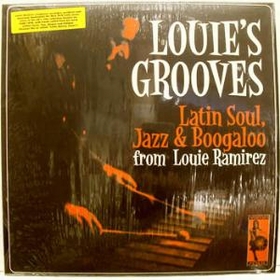LOUIE RAMIREZ - Louie's Grooves