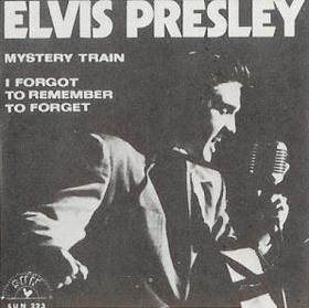 ELVIS PRESLEY - Mystery Train