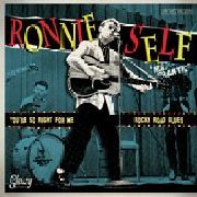 RONNIE SELF - You're So Right For Me