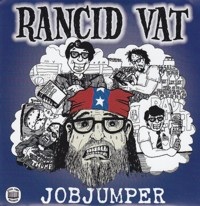 RANCID VAT - Jobjumper