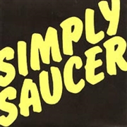SIMPLY SAUCER - She's A Dog