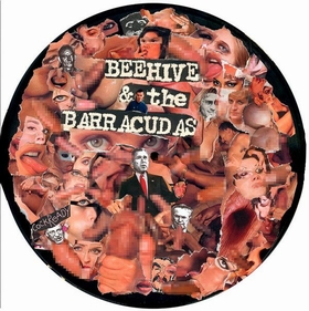BEEHIVE AND THE BARRACUDAS - Cock Ready