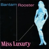 BANTAM ROOSTER