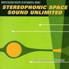 STEREOPHONIC SPACE SOUND UNLIMITED