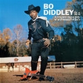 BO DIDDLEY - Bo Diddley Is A Gunslinger