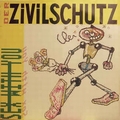 DER ZIVILSCHUTZ - Sex With You