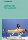 Einführung in die Ayurveda-Massage
