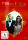 William & Kate - Ein königliches Märchen