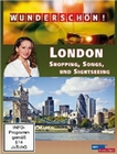 Wunderschön! - London - Shopping, Songs und...