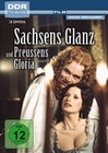 Sachsens Glanz und Preussens Gloria [3 DVDs]