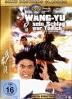 Wang Yu - Sein Schlag war tödlich