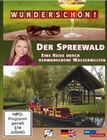 Wunderschn! - Der Spreewald: Eine Reise...