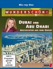 Wunderschön! - Dubai und Abu Dhabi