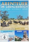 Abenteuer im Grenzbereich