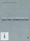 The Lost Paradise - Arvo Pärt/Robert Wilson