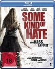Some Kind of Hate - Von Hass erfüllt